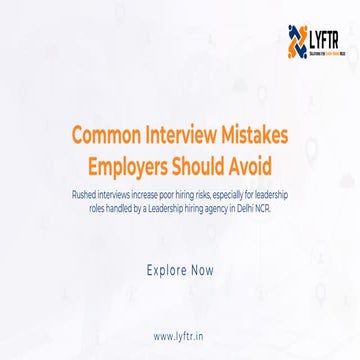 Common Interview Mistakes Employers Should Avoid - Lyftr Jan ppt.pdf