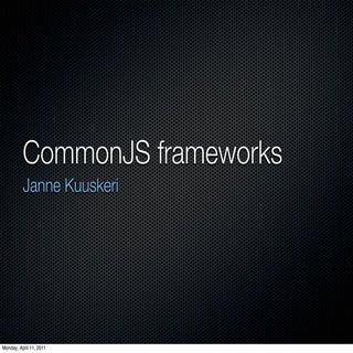 CommonJS Frameworks