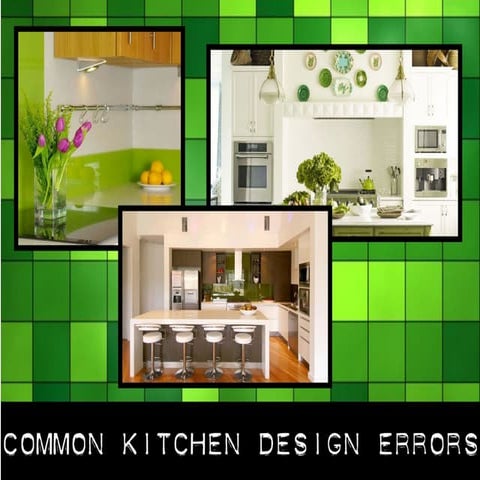 Common kitchen design errors