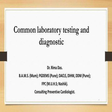 Common laboratory tests and diagnostics