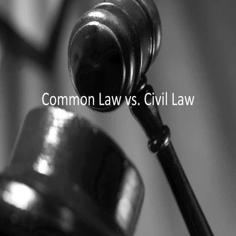 Common Law Vs Civil Law
