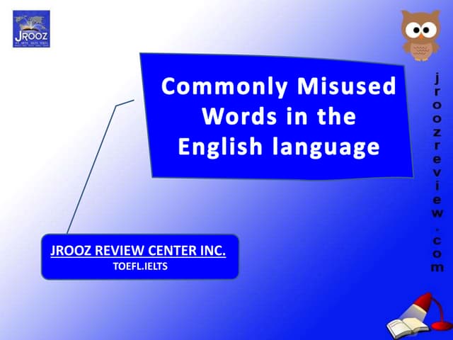 Commonly Misused Words in the Engli...