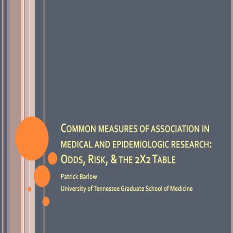 Common measures of association in medical research (UPDATED) 2013