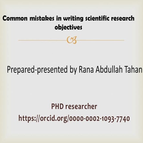 Common mistakes in writing scientific reaearch objectives
