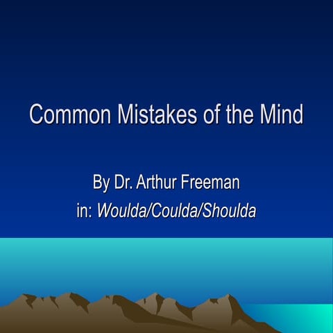 Common Mistakes of the Mind