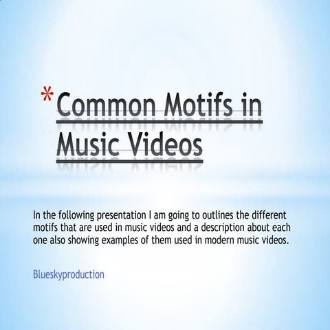 Common motifs in music videos