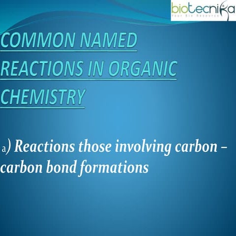 Common named reactions  