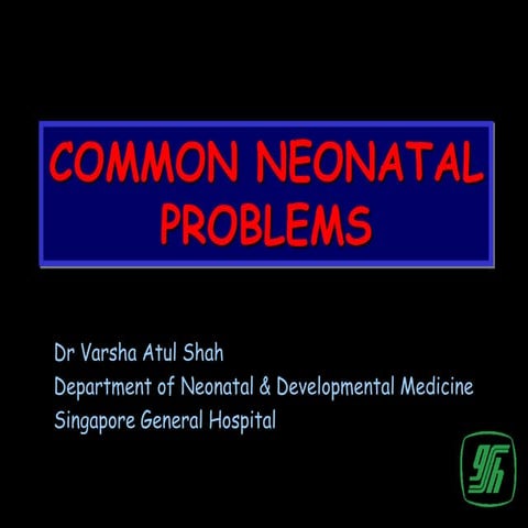 Common neonatal problems