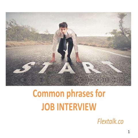 Common phrases in job interview