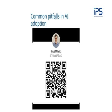[DSC DACH 25] Uros Miletic - Common pitfalls in AI adoption.pptx