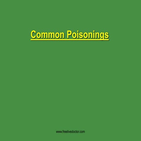 Common poisonings