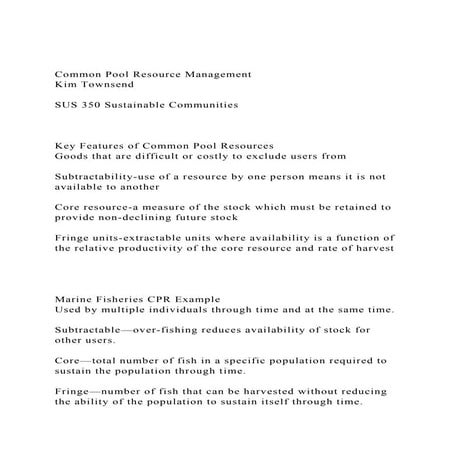 Common Pool Resource ManagementKim Townsend SUS 350 Sustai.docx