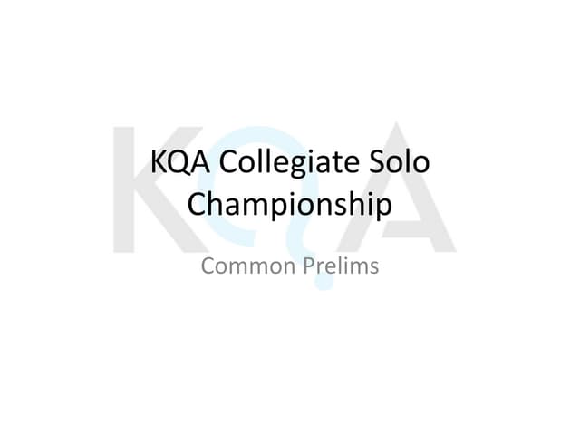 KQA College Solo 2013 Common prelims answers