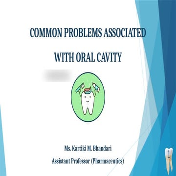Common Problems Associated with Oral Cavity, Unit-I, BP809ET: Cosmetic Scienc...