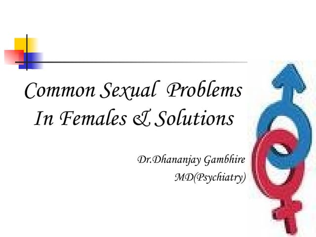 Common Sex Problems Female