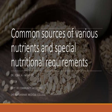 Common sources of various nutrients and special nutritional.pptx