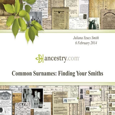 Common Surnames: Finding Your Smiths