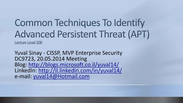 Common Techniques To Identify Advanced Persistent Threat (APT)
