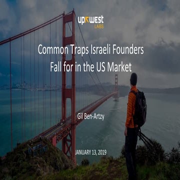Common Traps Israeli Founders Fall for in the US Market