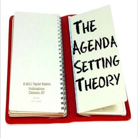 Agenda Setting Theory