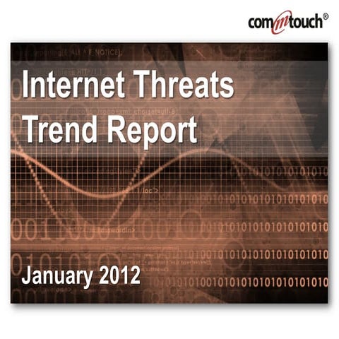 Jan 2012 Threats Trend Report
