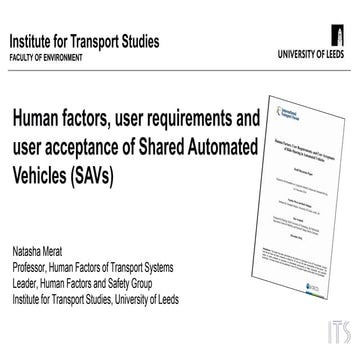 Human factors, user requirements and user acceptance of Shared Automated Vehi...