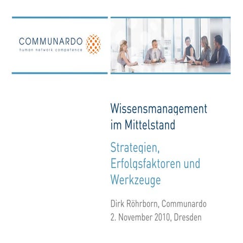Wissensmanagement im Mittelstand: Strategien, Erfolgsfaktoren und Werkzeuge