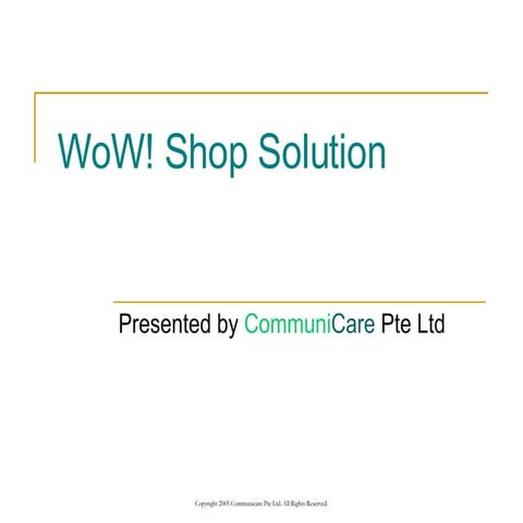 Communicare Wo W! Shop Solution