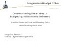 Communicating Uncertainty in Budgetary and Economic Estimates