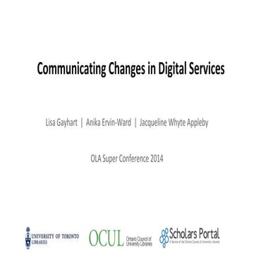Communicating Changes in Digital Services - #OLASC14