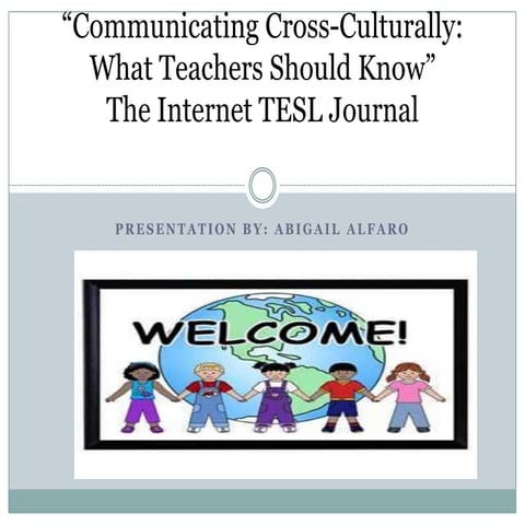 Communicating cross culturally