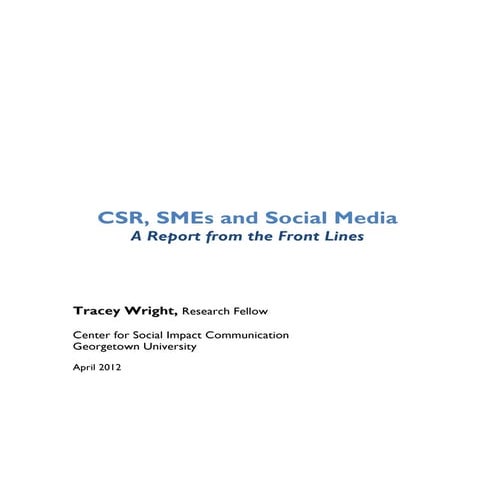 CSR, SMEs and Social Media: A Report from the Front Lines