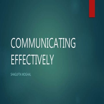 Communicating effectively
