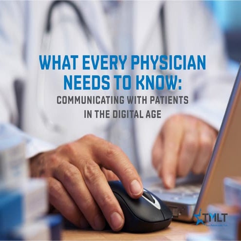 Communicating With Patients in the Digital Age