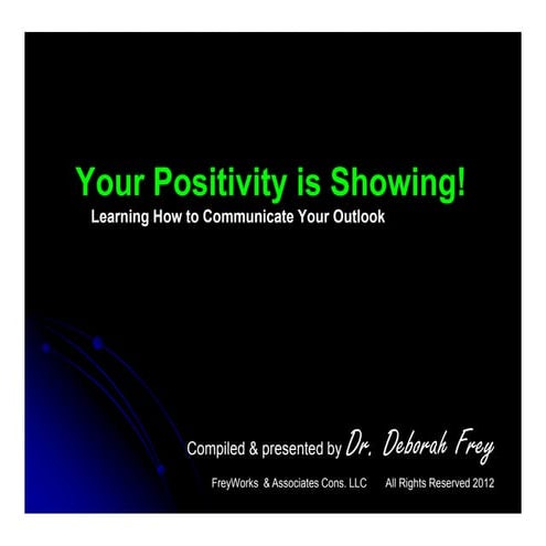 Communicating Positivity [Compatibility Mode]