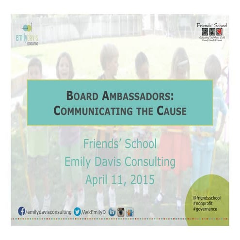 Board Ambassadors: Communicating the Cause