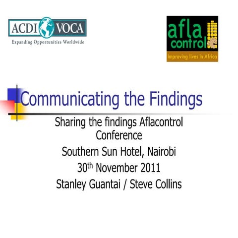 Communicating the findings