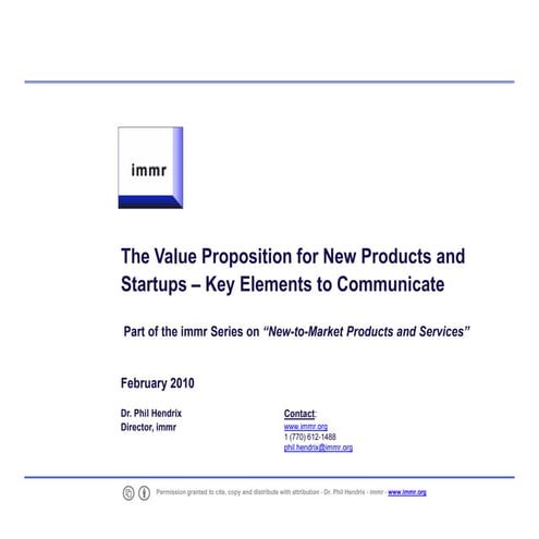 Communicating The Value Proposition For New Products And Startups, Key Elemen...