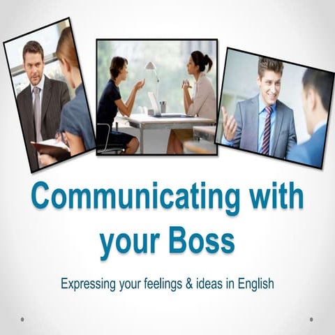 Business English: Communicating with your Boss