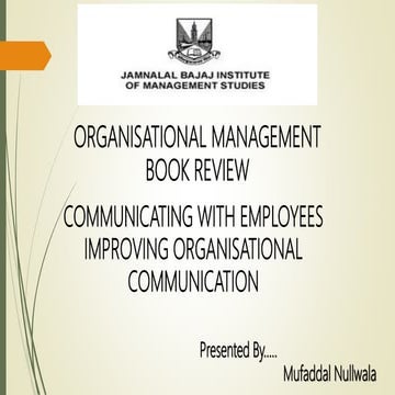 ORGANISATIONAL MANAGEMENT - BOOK REVIEW - COMMUNICATING WITH EMPLOYEES IMPROV...