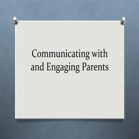 Communicating with parents