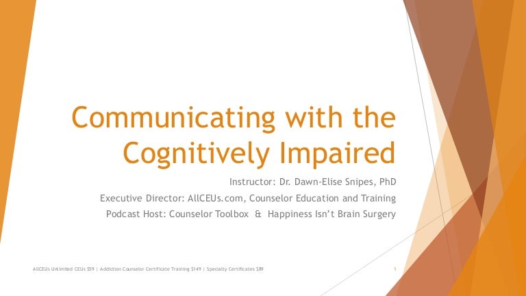 Communicating With The Cognitively Impaired