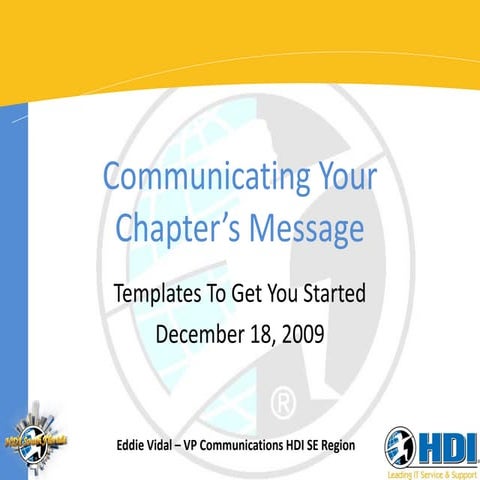 Communicating your Chapters Message - Templates to get you started
