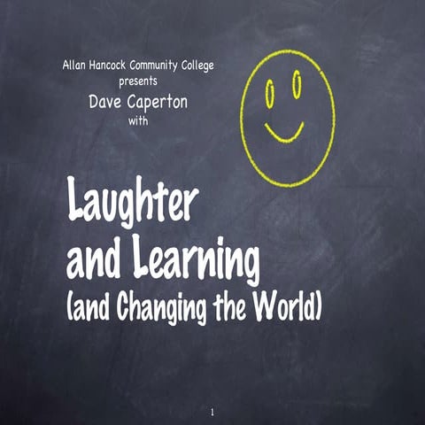 Laughter, Learning and Communicating