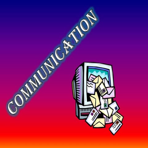Communication