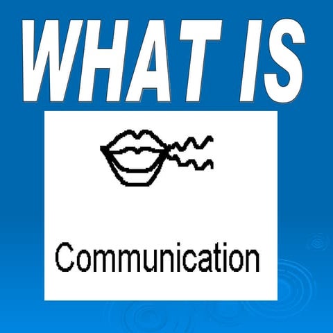 Communication