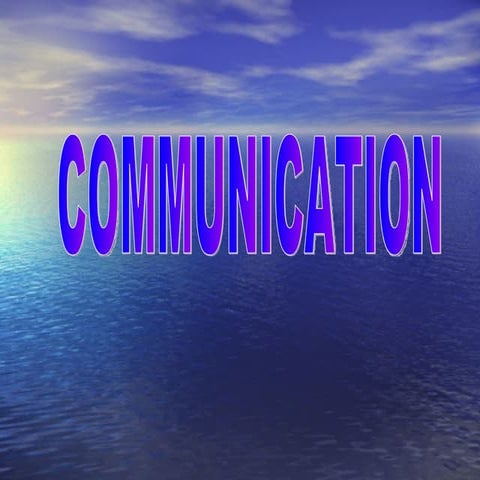 Best way to Communicate