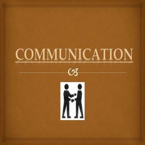 Communication