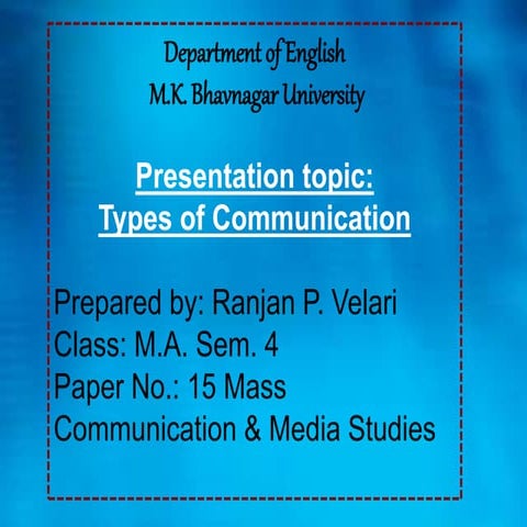 Types of Communication