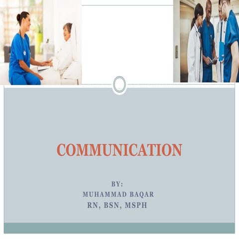 Communication &  Documentation